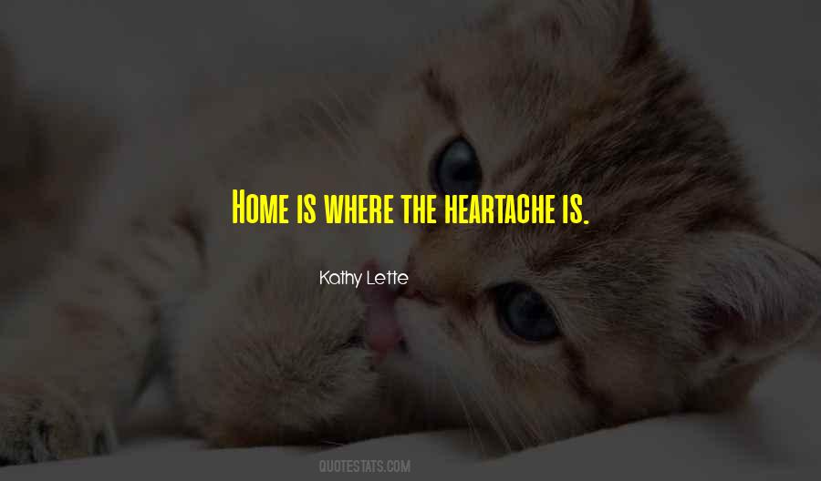 Home Is Where Quotes #199056