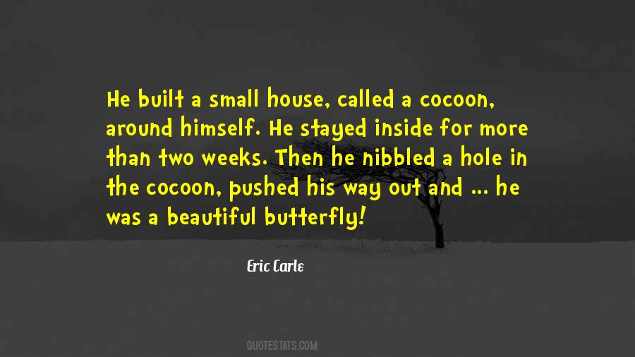 Quotes About Butterfly #1257297