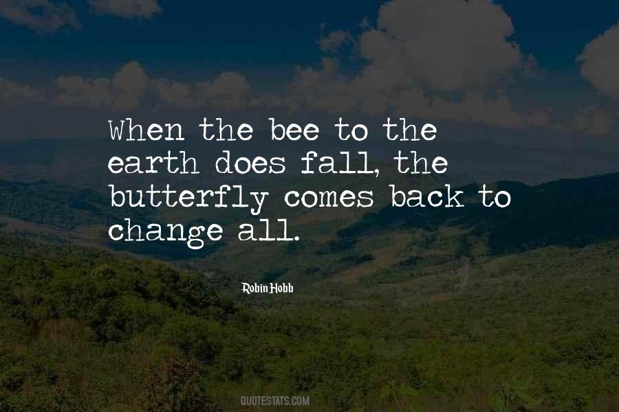 Quotes About Butterfly #1419962