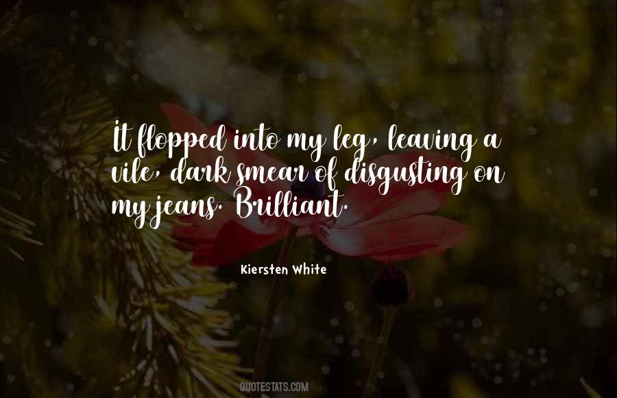 Quotes About White Jeans #1879270
