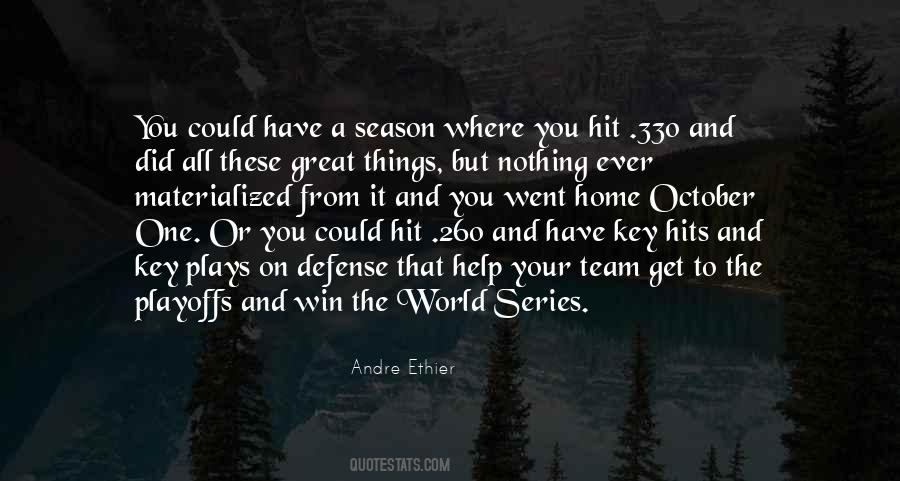 Quotes About World Series #1221254