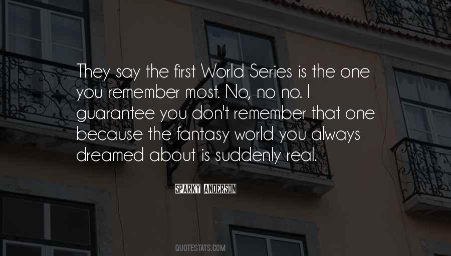 Quotes About World Series #1541860