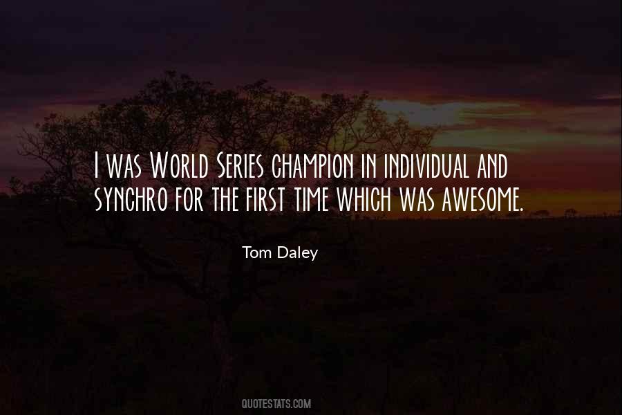Quotes About World Series #1816146