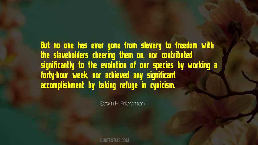 Quotes About Freedom From Slavery #1031301