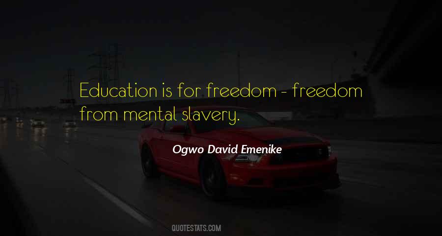 Quotes About Freedom From Slavery #1545947