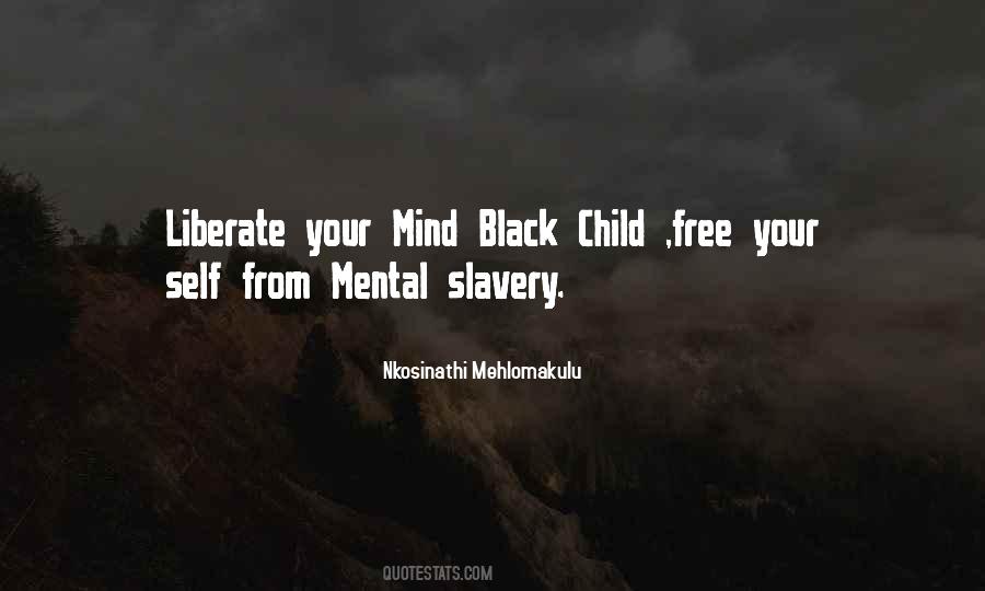 Quotes About Freedom From Slavery #27788