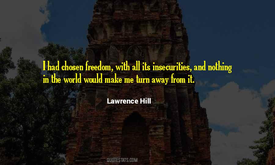 Quotes About Freedom From Slavery #835113