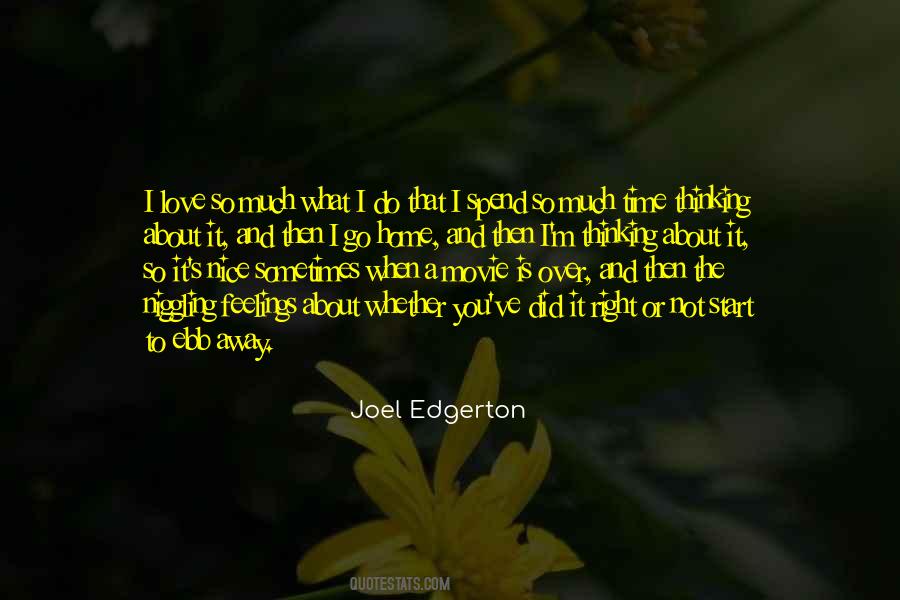 Quotes About When The Time Is Right #100012