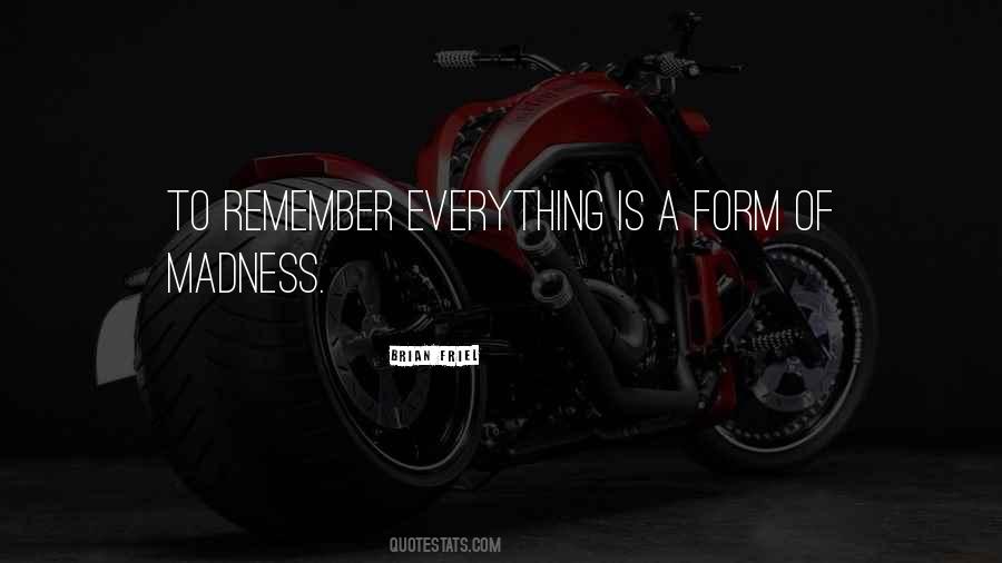 Quotes About Remember Everything #1511724