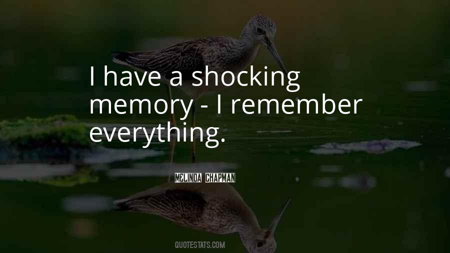 Quotes About Remember Everything #210792