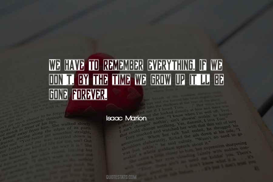 Quotes About Remember Everything #318296