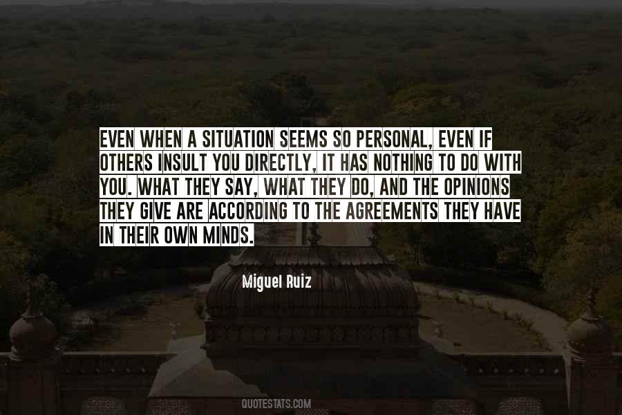 Personal Opinions Quotes #1432008