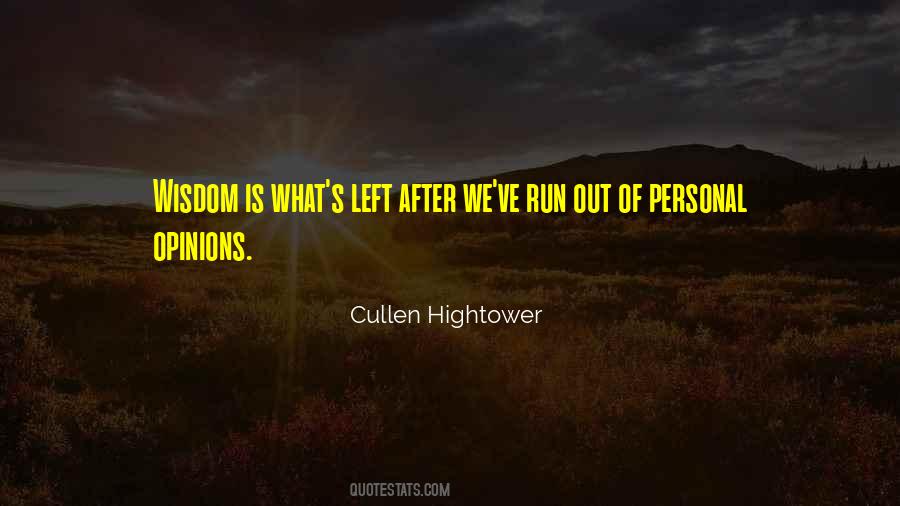 Personal Opinions Quotes #1498905