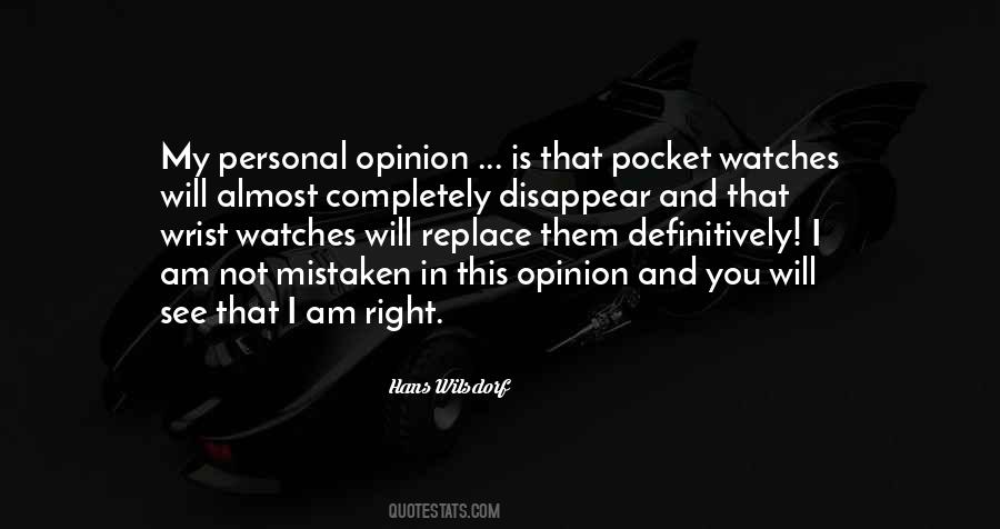 Personal Opinions Quotes #1858614