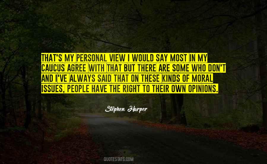 Personal Opinions Quotes #710427