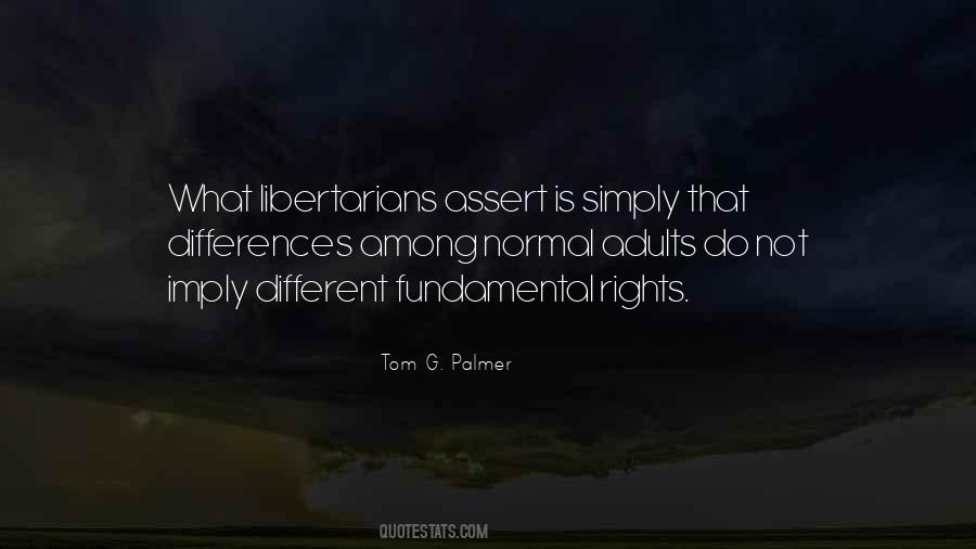 Quotes About Fundamental Rights #572998