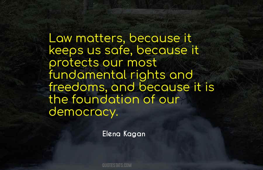 Quotes About Fundamental Rights #854081