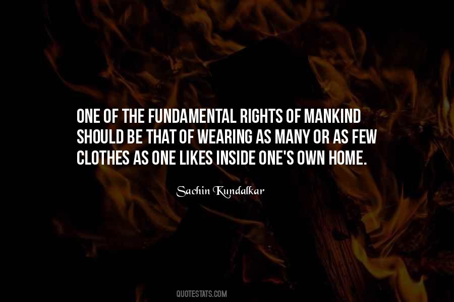 Quotes About Fundamental Rights #950212