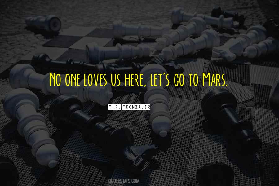 To Mars Quotes #942159