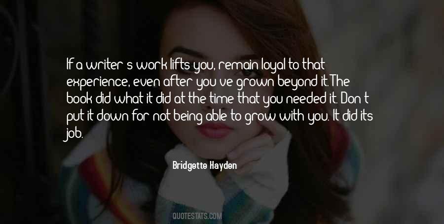 Quotes About Being Loyal #1149890