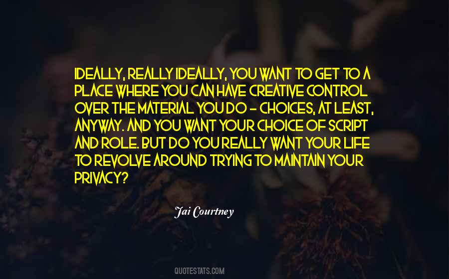 Life Script Quotes #609002