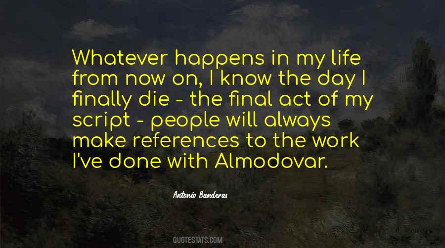 Life Script Quotes #934408