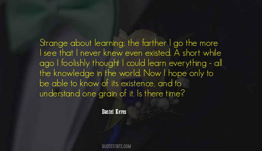 Know Its Time Quotes #1364433