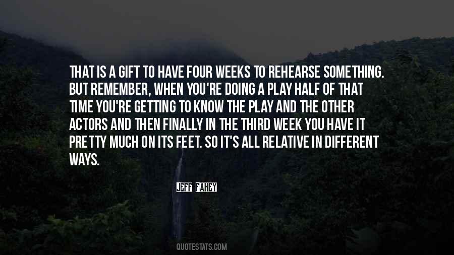Know Its Time Quotes #223658