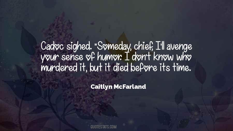 Know Its Time Quotes #510608