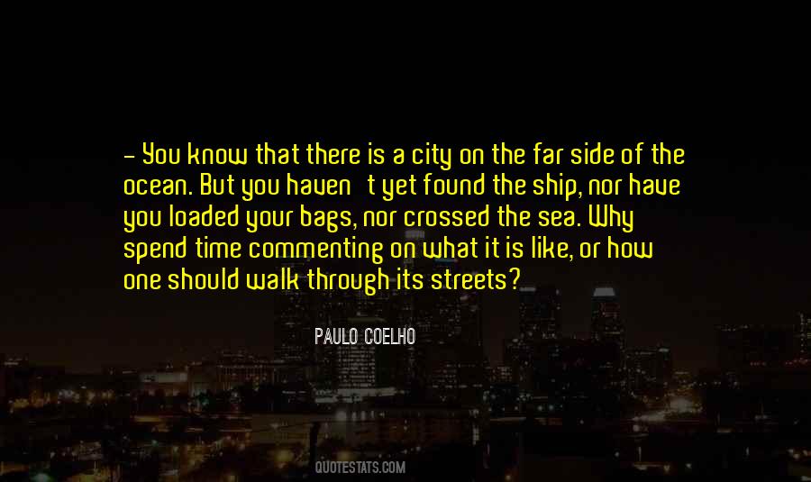 Know Its Time Quotes #906841