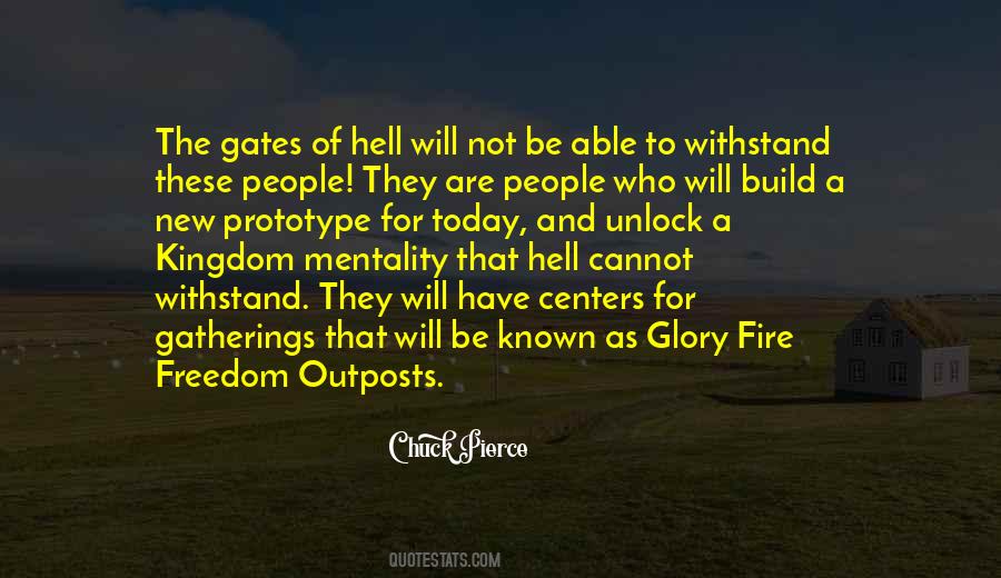 Quotes About Gates #1232784