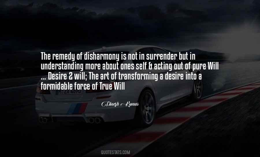 Quotes About Disharmony #1520508