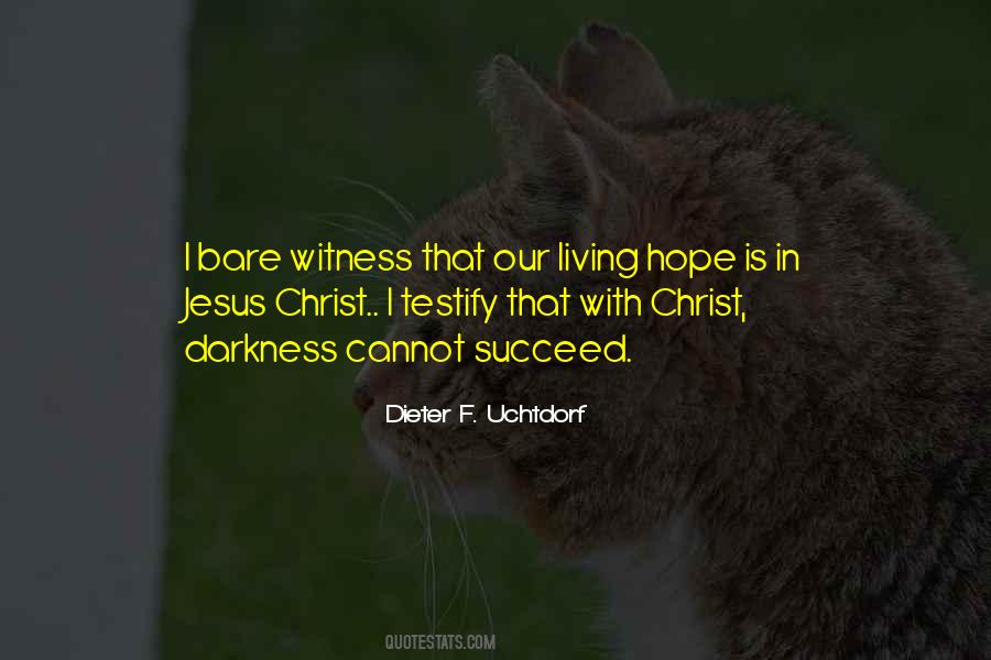 Living With Christ Quotes #467088