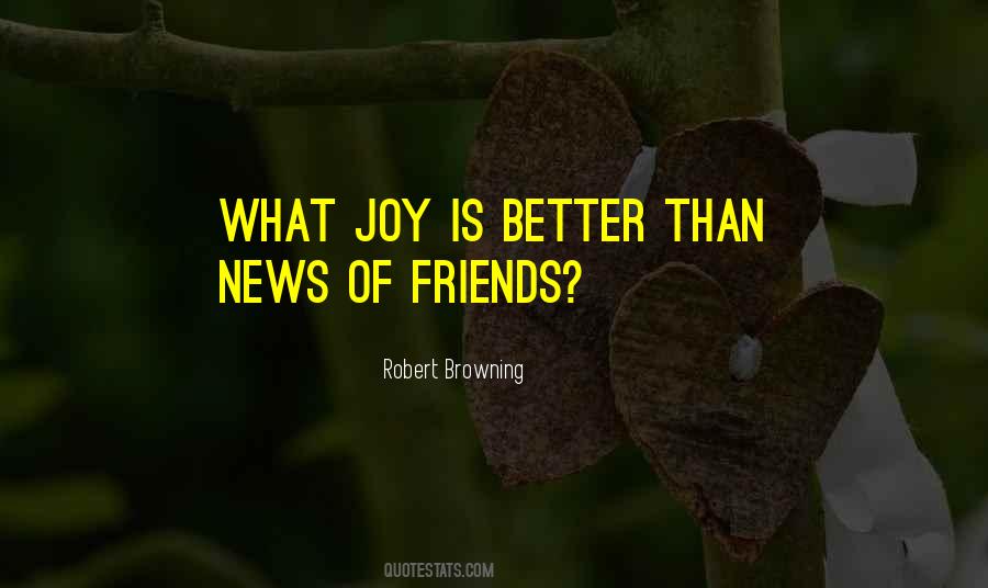 Joy Friendship Quotes #867479