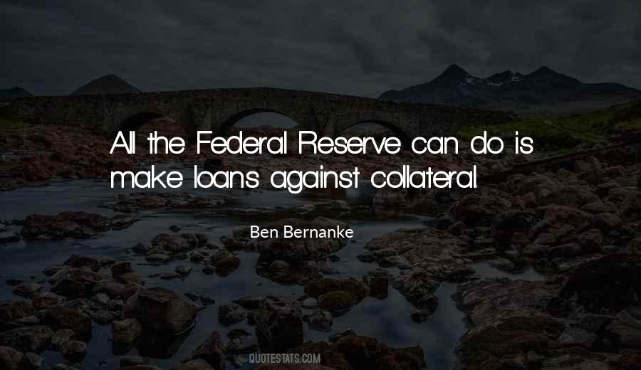 Quotes About The Federal Reserve #1226573
