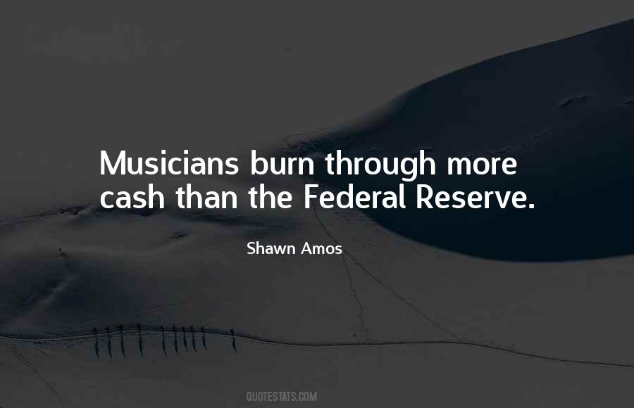 Quotes About The Federal Reserve #1382457