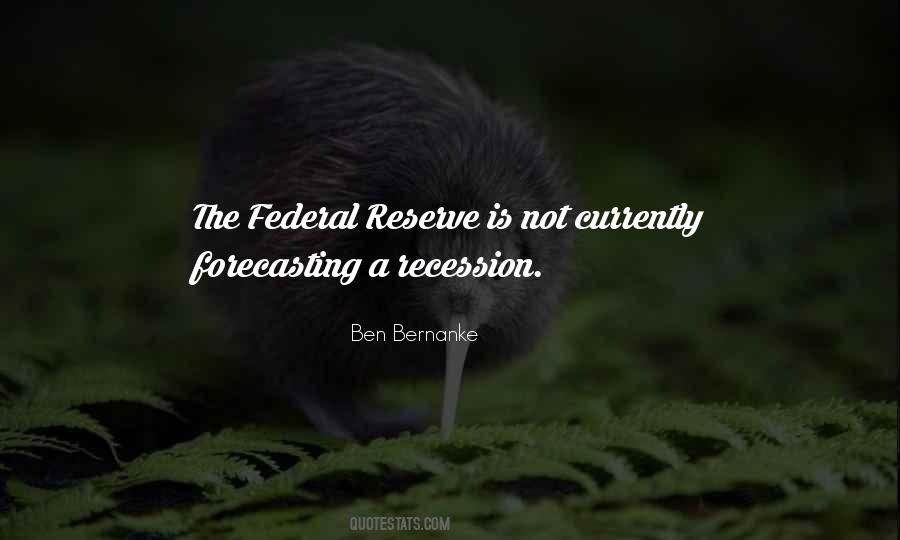 Quotes About The Federal Reserve #186843