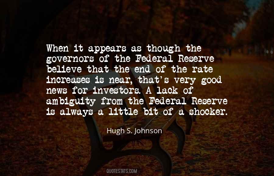 Quotes About The Federal Reserve #507375