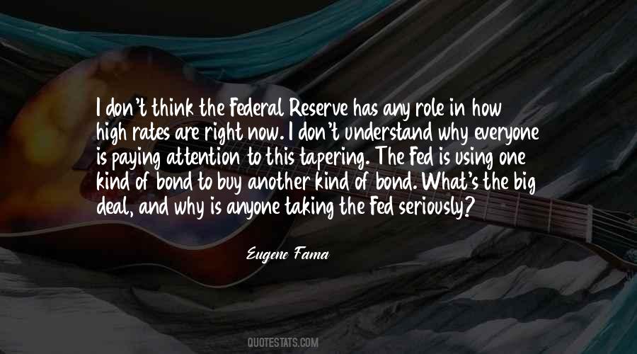 Quotes About The Federal Reserve #973949