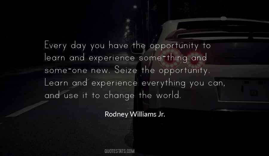 Opportunity To Change Quotes #431308