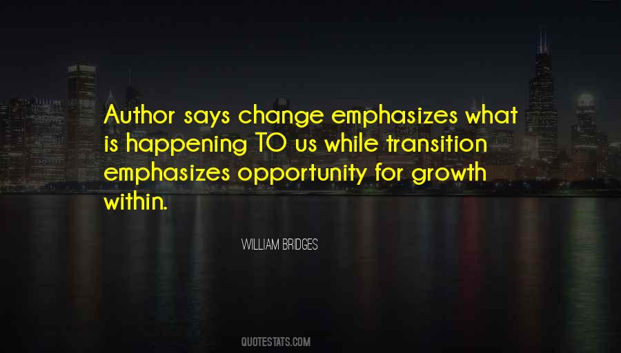 Opportunity To Change Quotes #489351