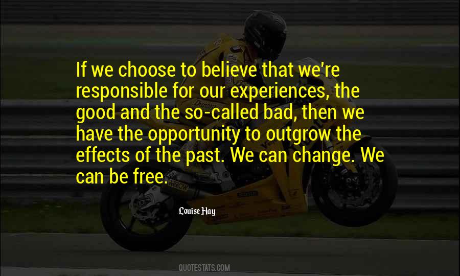 Opportunity To Change Quotes #520889