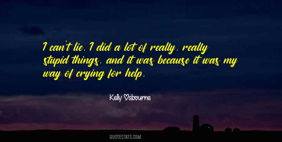 Quotes About Crying Out For Help #1333615