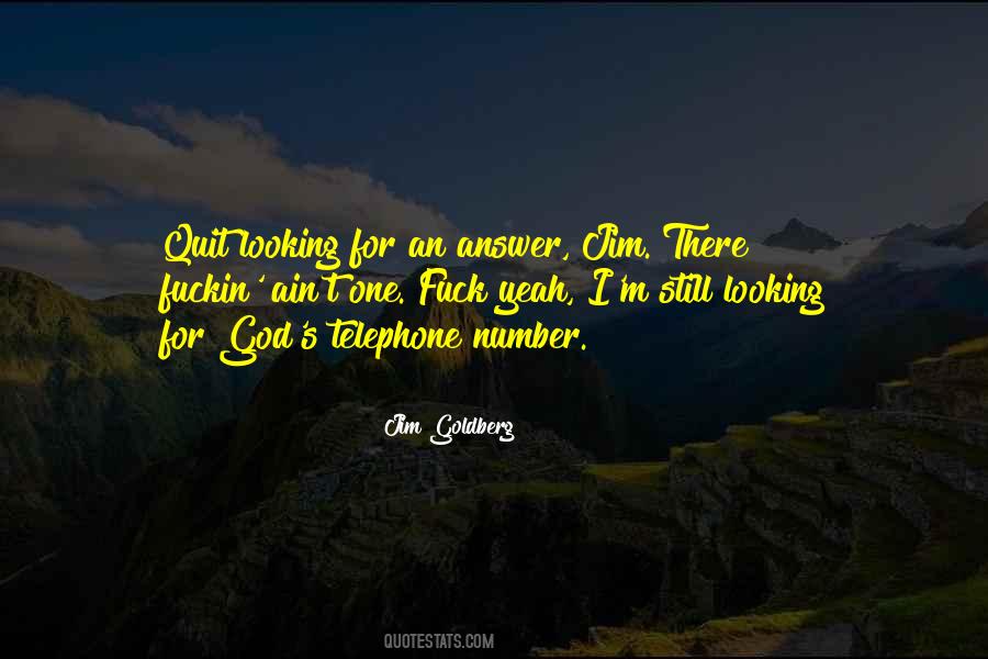 Quotes About Looking Out For Number One #779207