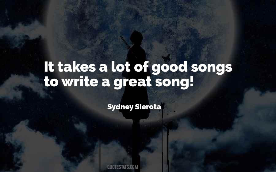 Quotes About Good Songs #1113309