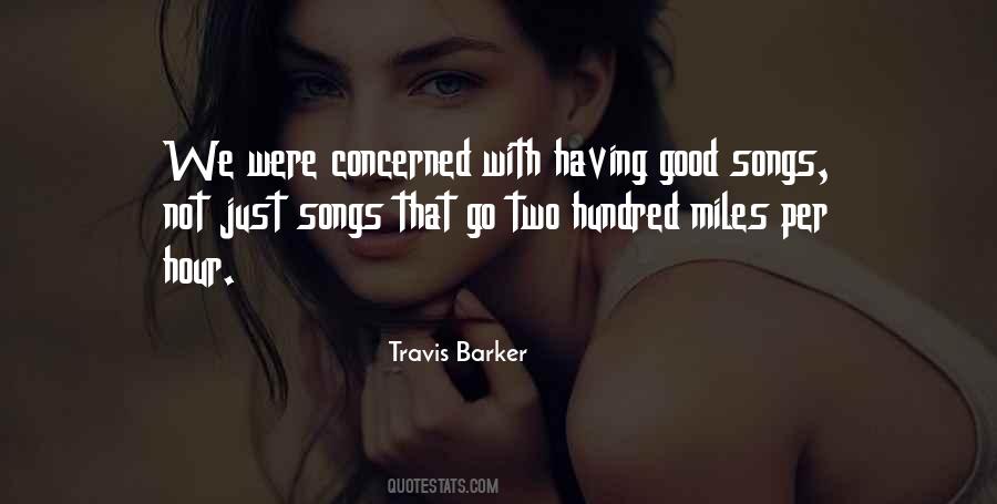 Quotes About Good Songs #1213599