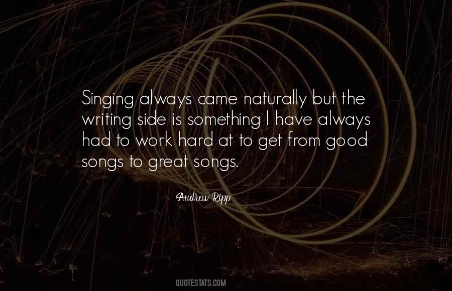 Quotes About Good Songs #1703913