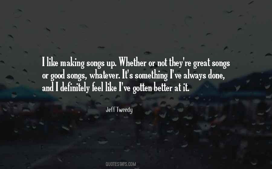 Quotes About Good Songs #1852423