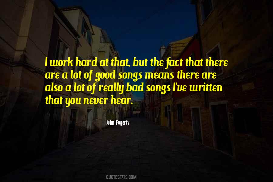 Quotes About Good Songs #667584