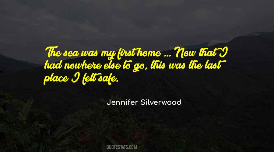 Quotes About There Is No Place Like Home #11367